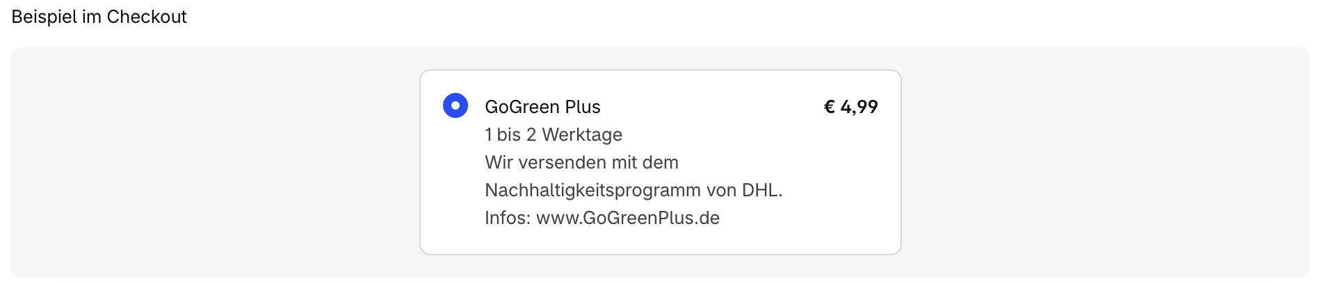 GoGreen Plus Claim in der Checkout-Vorschau Checkout-Vorschau der GoGreen Plus Versandoption mit dem hinterlegten Claim